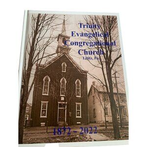 Trinity Evangelical Congregational Church Book 1872-2022
